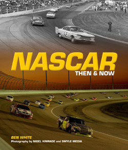 National Association  Stock  Auto Racing Tech on Book Review     Nascar Then And Now